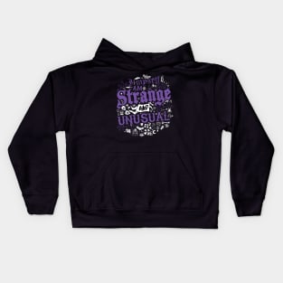 Strange and Unusual - Vintage Distressed Occult Witchcore Typography Kids Hoodie